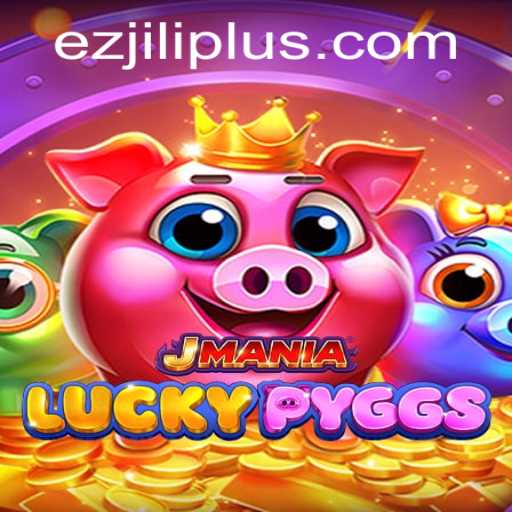 Exploring the Exciting World of JManiaLuckyPyggs and Mastering Ez Jili